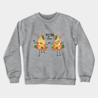 PIZZA LOVE - Lovers - Valentine's Day Crewneck Sweatshirt